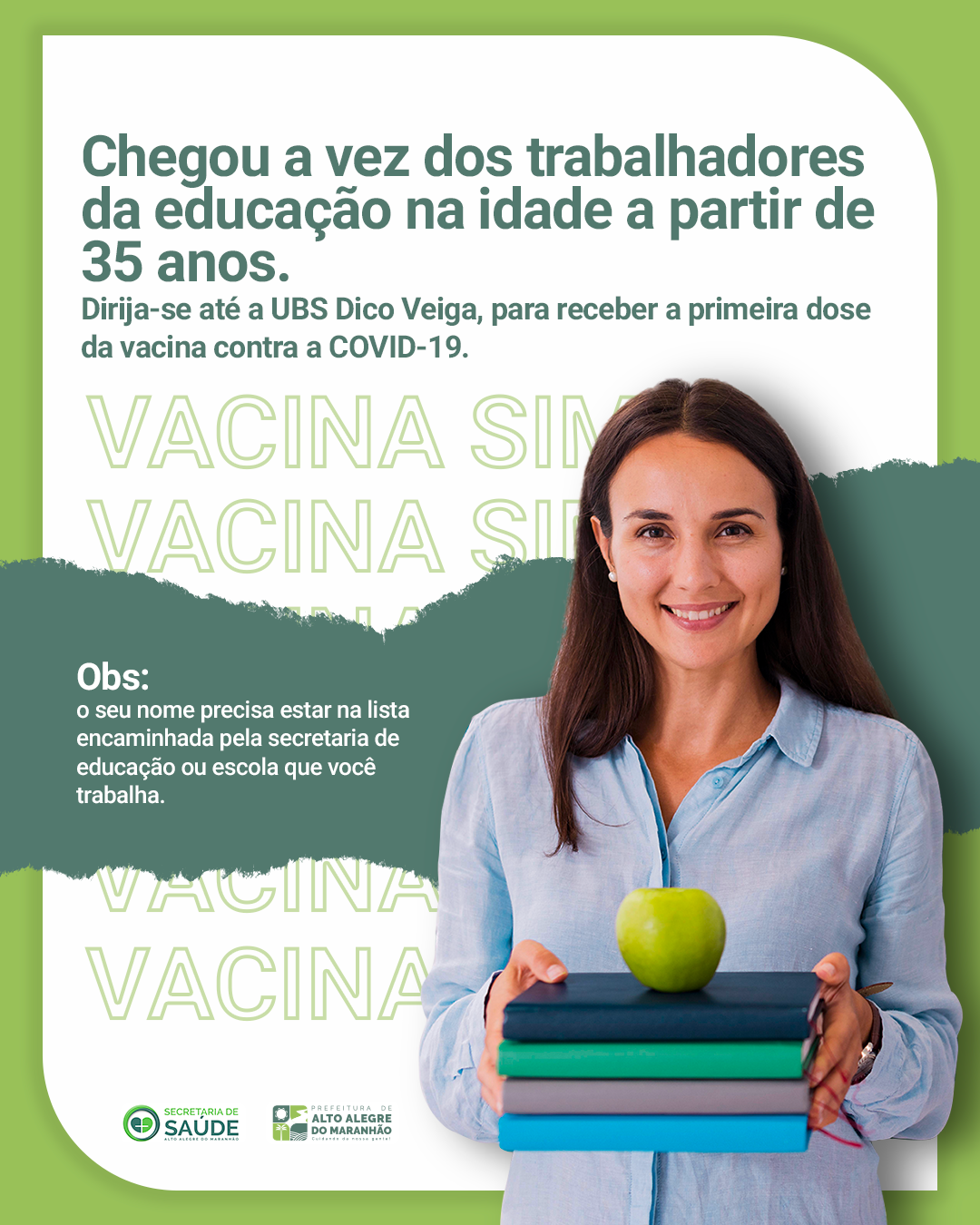 [COVID-19] Atenção profissionais da educação de Alto Alegre do Maranhão que tenha 35 anos acima chegou sua vez de vacinar contra covid-19.
