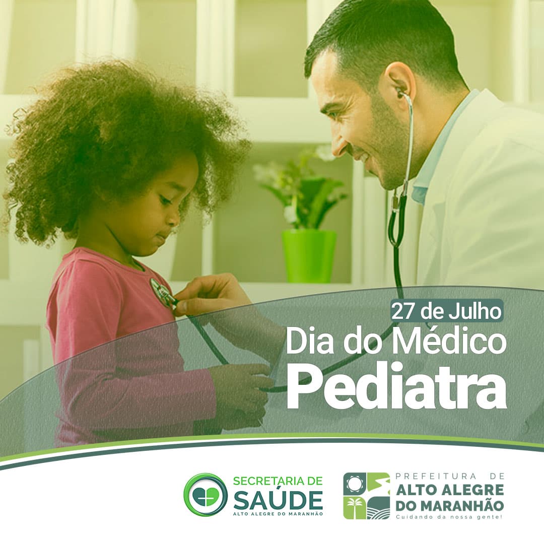 27 de julho Dia do Médico Pediatra