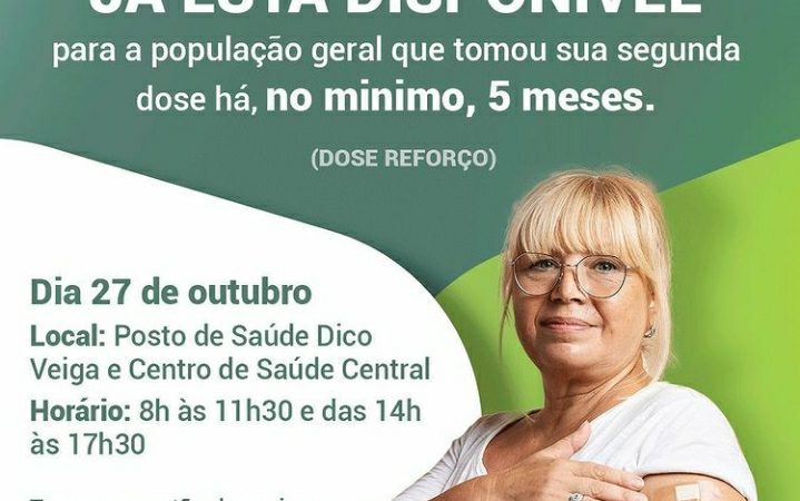 Dose da vacina contra covid-19 já está disponível (DOSE REFORÇO)