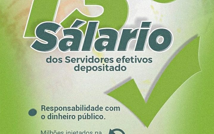 TÁ NA CONTA! 13° salário dos servidores efetivos