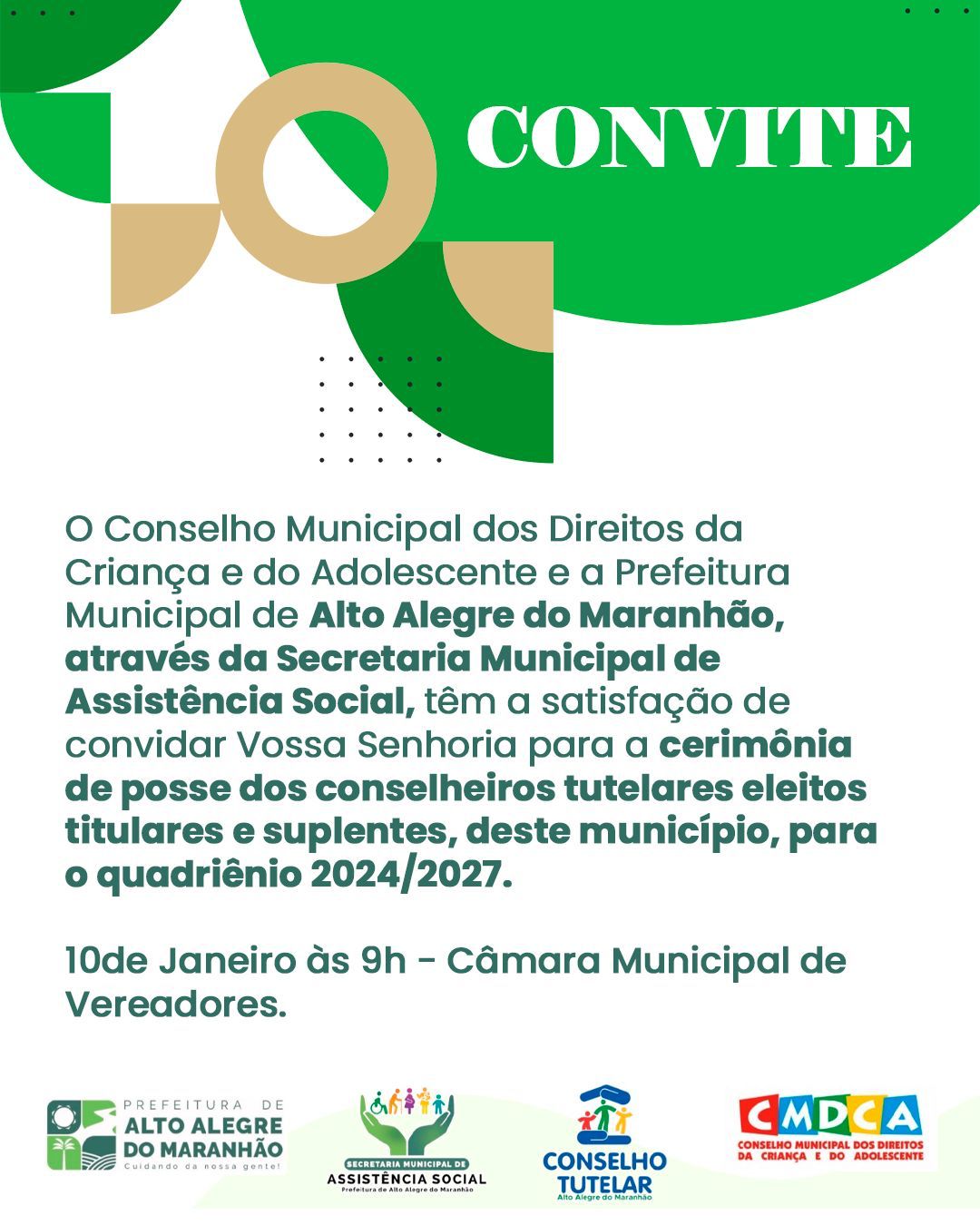 Convite Especial: Cerimônia de Posse dos Conselheiros Tutelares de Alto Alegre do Maranhão para o Quadriênio 2024/2027